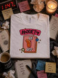 Anxiety On/Off T-Shirt