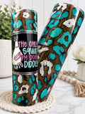 The Only Squat I'm Doing Is Diddly 32oz Plump Stainless Steel Epoxy Tumbler